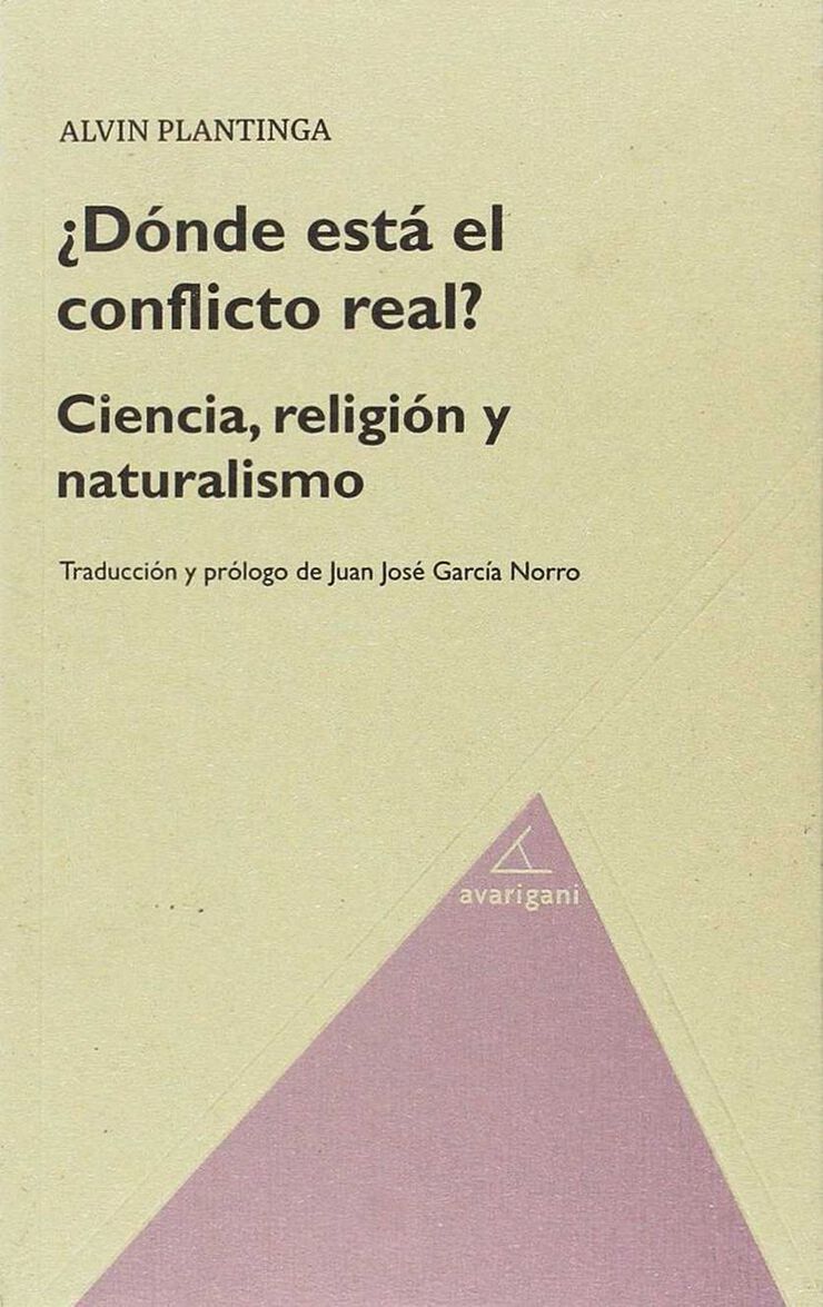 Where the conflict really lies: science, religion and naturalism