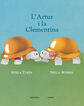 Artur i la Clementina, L'