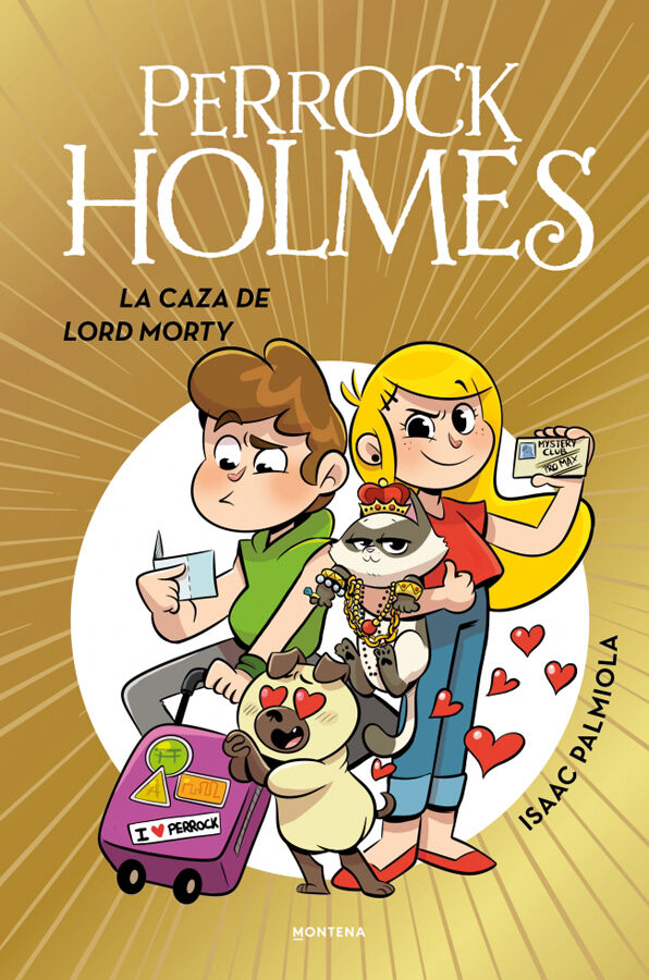 Perrock Holmes 22: La caza de lord Monty