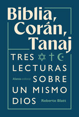 Biblia, Corán, Tanaj