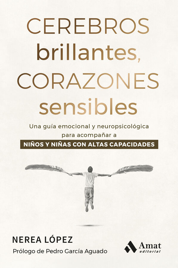 Cerebros brillantes, corazones sensibles