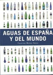 Aguas de Espa&ntilde;a y del mundo