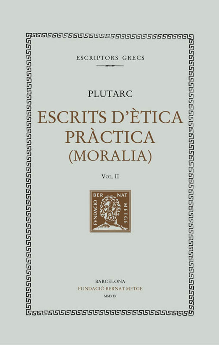 Escrits d'ètica pràctica, volum II