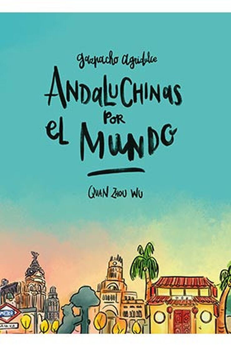 ANDALUCHINAS POR EL MUNDO