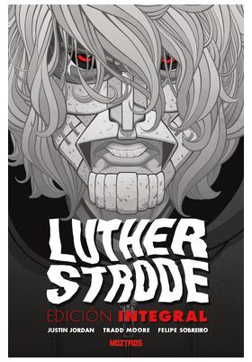 Luther Strode: Edici&oacute;n integral