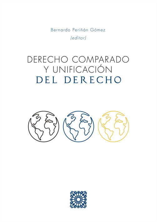Derecho comparado y unificaci&oacute;n del Derecho