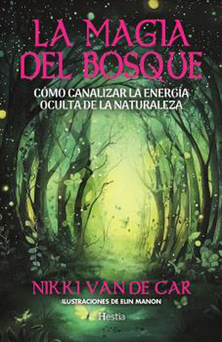 La magia del bosque