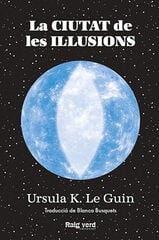 Ciutat de les il·lusions Ciutat de les il·lusions
