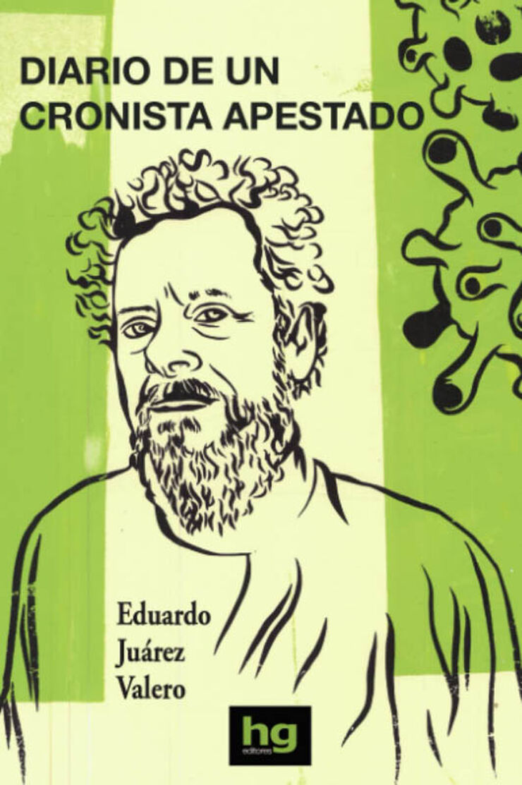 Diario de un cronista apestado
