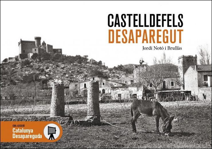Castelldefels desaparegut