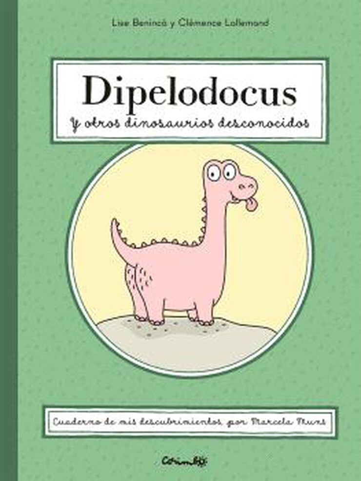 Dipelodocus y otros dinosaurios desconocidos