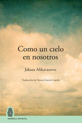Como un cielo en nosotros Como un cielo en nosotros