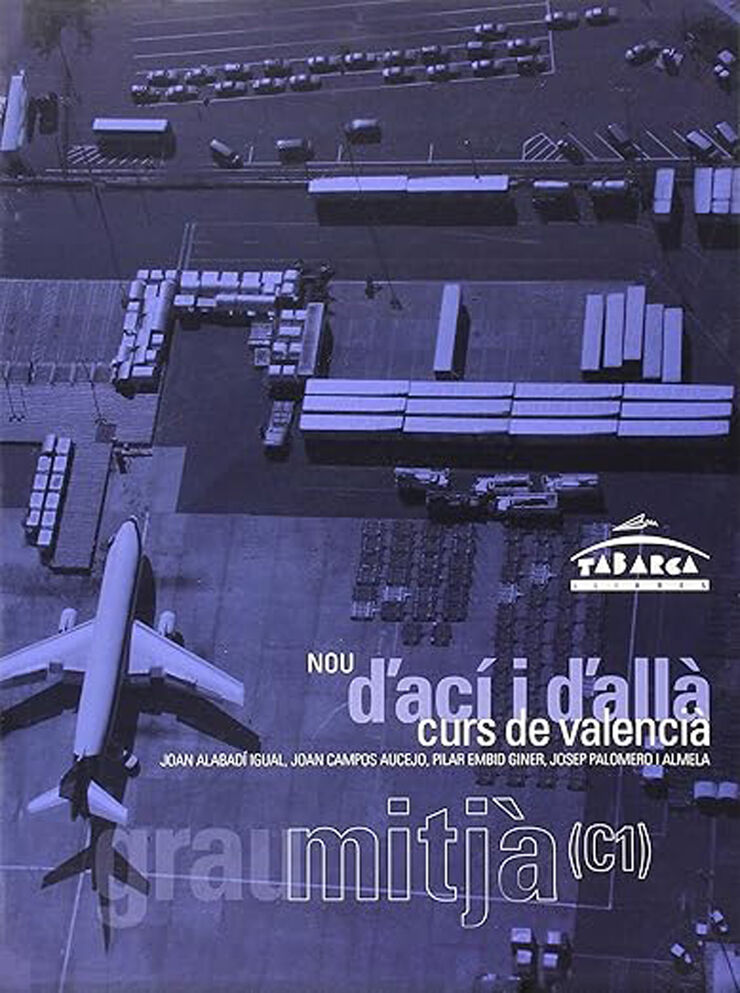 D'ací i d'allà: curs de valencià, grau m