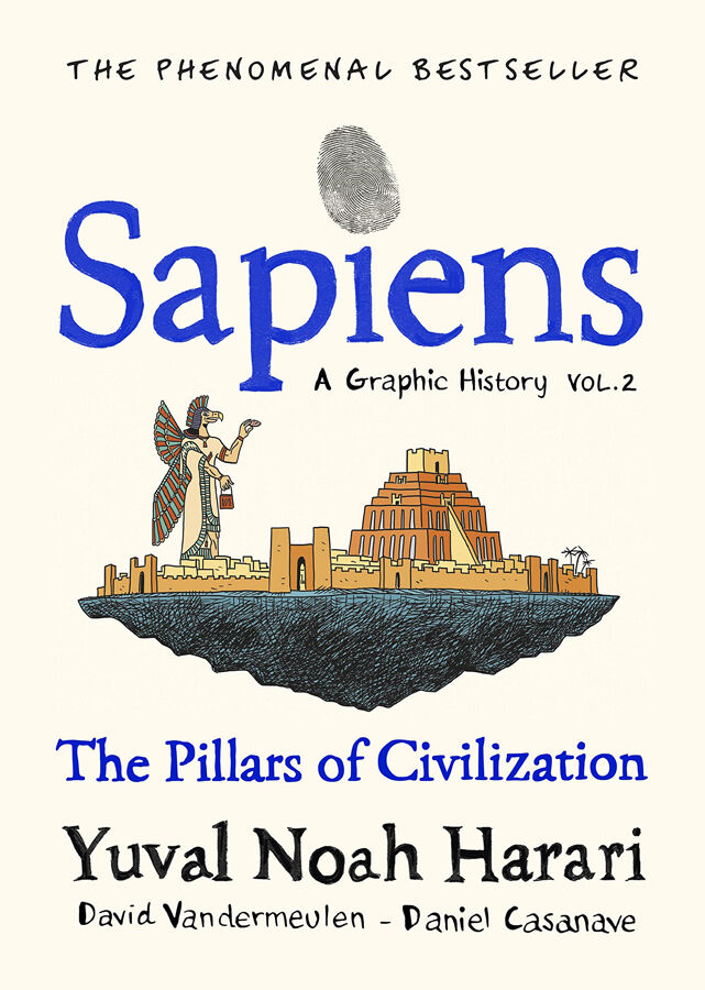 Sapiens: A graphic history, Vol. 2