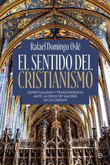 El sentido del cristianismo El sentido del cristianismo