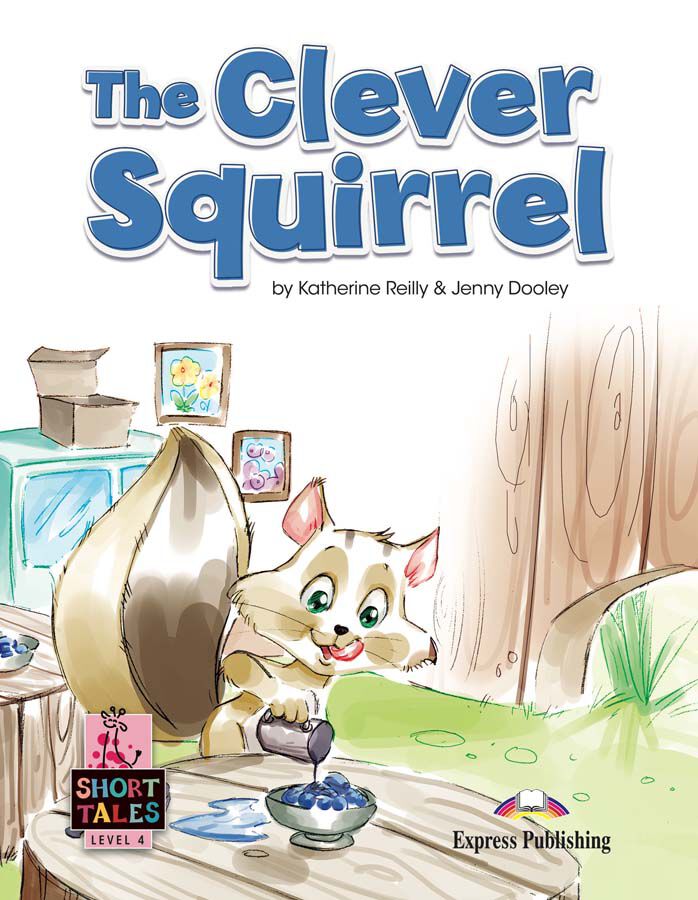 The Clever Squirrel