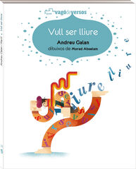 Vull ser lliure Vull ser lliure