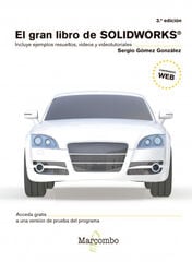 EL GRAN LIBRO DE SOLIDWORKS EL GRAN LIBRO DE SOLIDWORKS