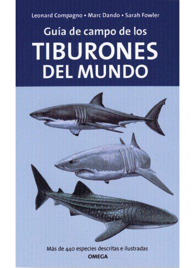 Gu&iacute;a de campo de los tiburones del mundo