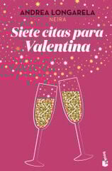 Siete citas para Valentina Siete citas para Valentina