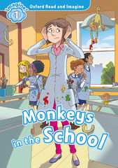 Oxford Read and Imagine 1. Monkeys in School MP3 Pack Oxford Read and Imagine 1. Monkeys in School MP3 Pack