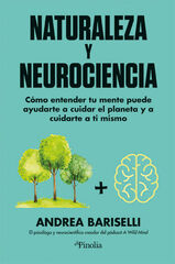 Neurociencia y naturaleza Neurociencia y naturaleza