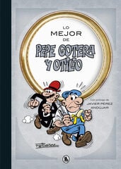 Lo mejor de Pepe Gotera y Otilio (Lo mejor de...) Lo mejor de Pepe Gotera y Otilio (Lo mejor de...)