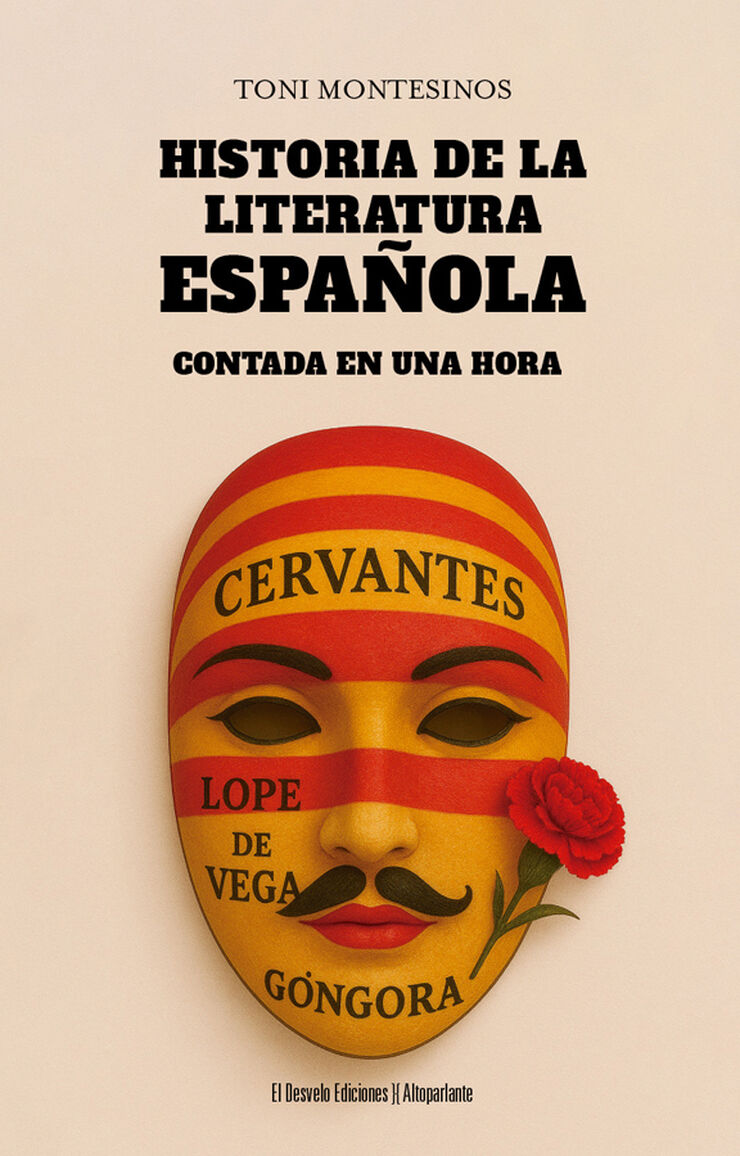 Historia de la literatura espa&ntilde;ola contada en una hora