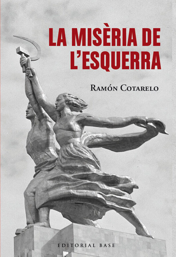 La mis&egrave;ria de l'esquerra