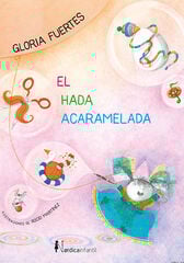 El hada acaramelada El hada acaramelada