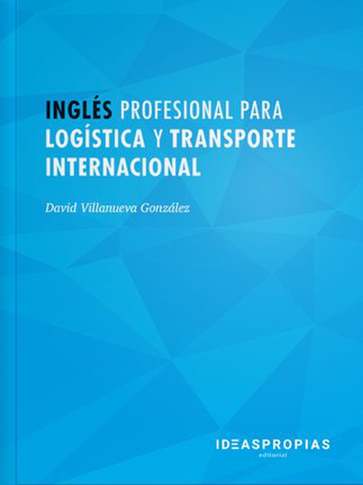 Inglés profesional para logística y transporte internacional