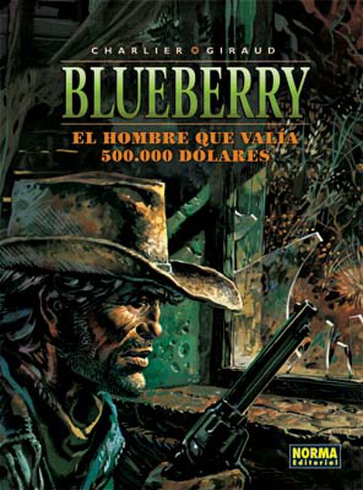 Blueberry 08. el hombre que valía 500.000$