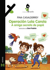 Operaci&oacute;n Lola Carola