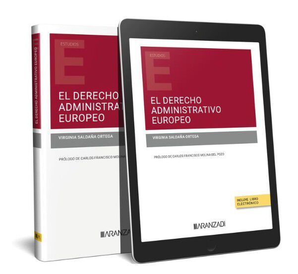 El derecho administrativo europeo. Teor&iacute;a comunicacional del derecho