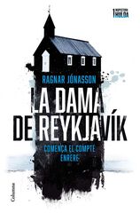 La dama de Reykjavík (Sèrie Inspectora Hulda 1) La dama de Reykjavík (Sèrie Inspectora Hulda 1)