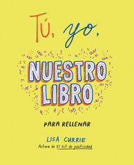 Tú, yo, nuestro libro Tú, yo, nuestro libro