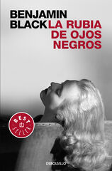 Rubia de ojos negros, La