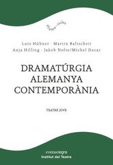 Dramatúrgia alemanya contemporània Dramatúrgia alemanya contemporània