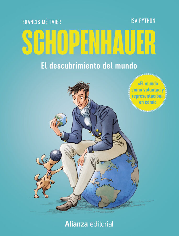 Schopenhauer: El mundo como voluntad y representaci&oacute;n [c&oacute;mic]