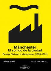 Mánchester. El sonido de la ciudad