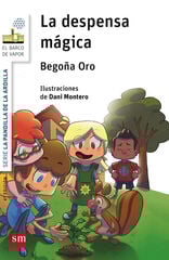 La pandilla de la ardilla 1 . La despensa mágica La pandilla de la ardilla 1 . La despensa mágica