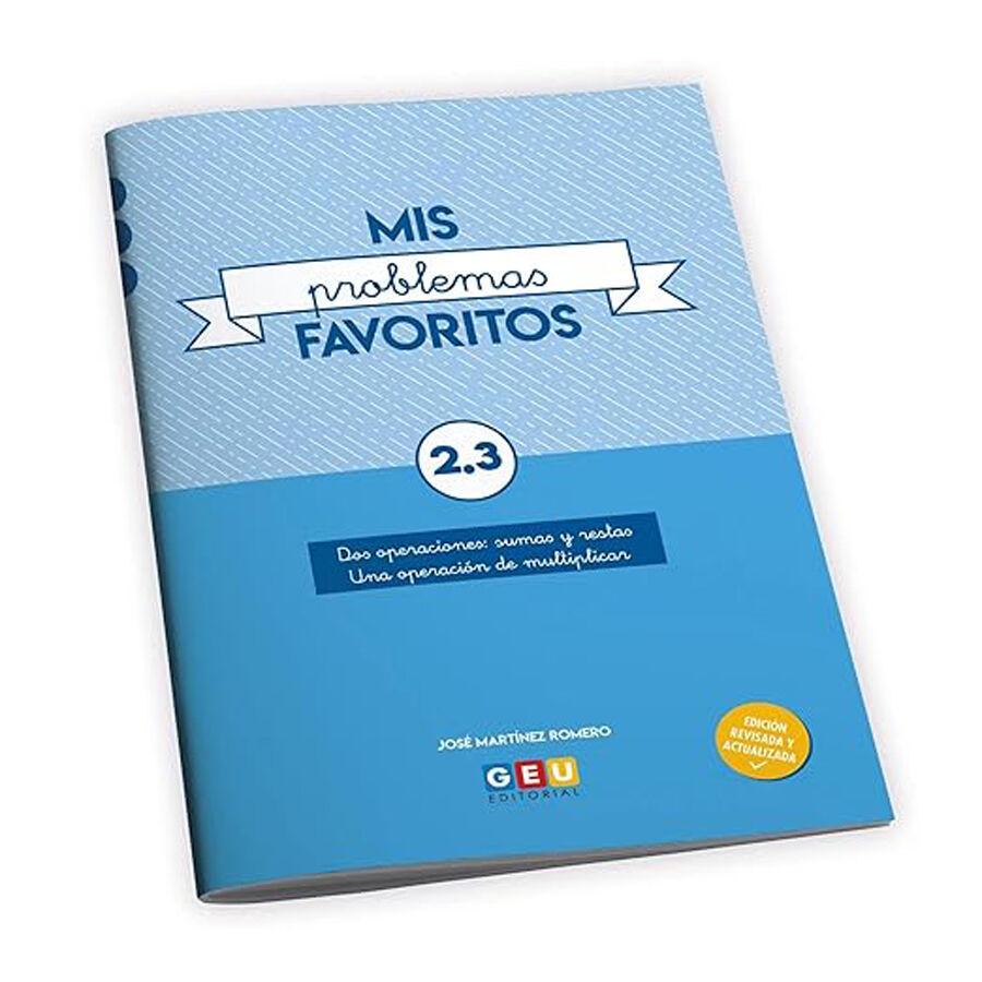 Mis problemas favoritos 2.3 2&ordm; Primaria GEU