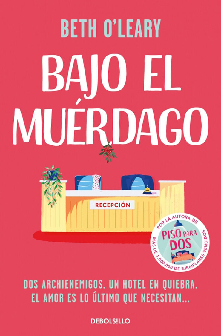 Bajo el mu&eacute;rdago