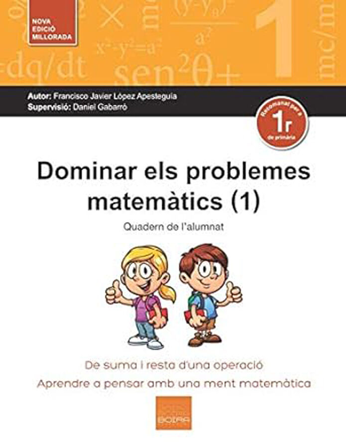 Dominar Problemes Matem&agrave;tics 1r Prim&agrave;ria