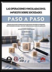 Las operaciones vinculadas en el Impuesto sobre Sociedades. Paso a paso