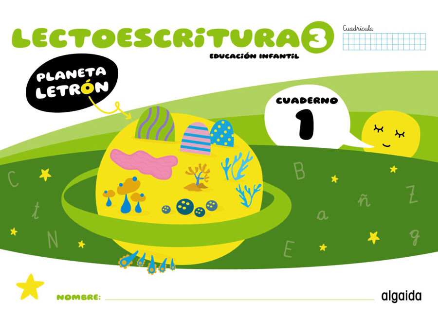 Planeta Letr&oacute;n. Lectoescritura. Nivel 3. Cuaderno 1. Cuadr&iacute;cula