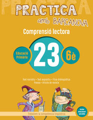 Practica amb Barcanova 23. Comprensi&oacute; lectora