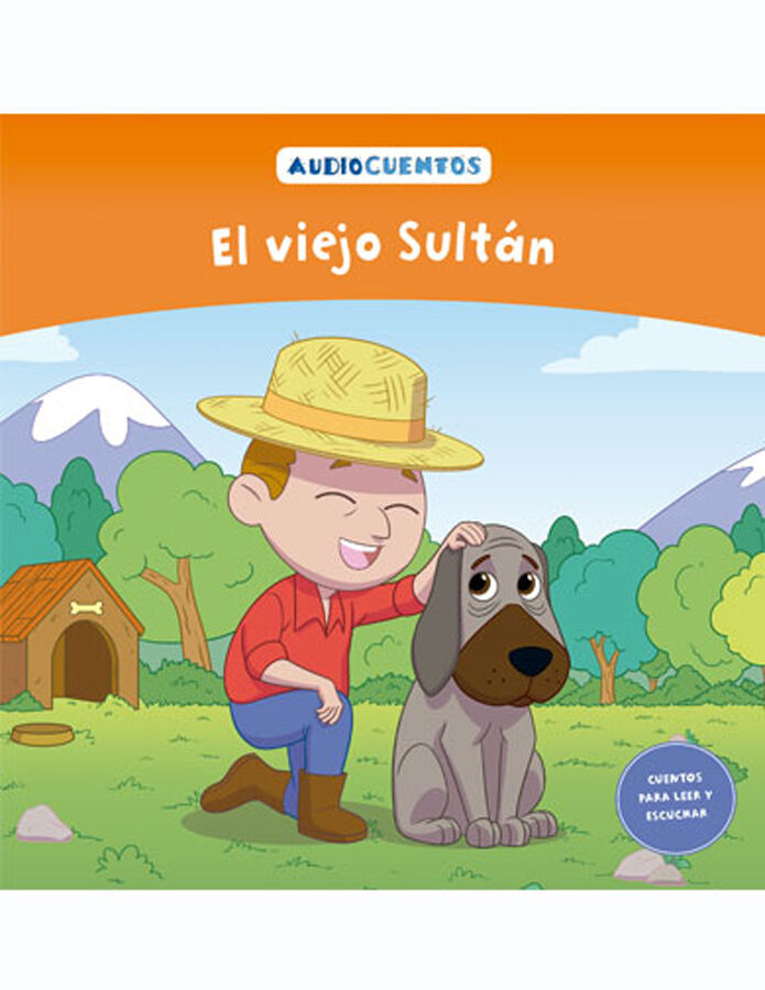 Colecci&oacute;n audiocuentos n&uacute;m. 77: El viejo Sult&aacute;n