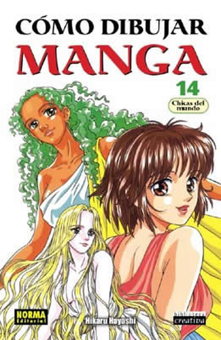 Cómo Dibujar manga 14. Chicas Del Mundo