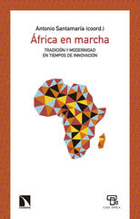 ÁFRICA EN MARCHA ÁFRICA EN MARCHA